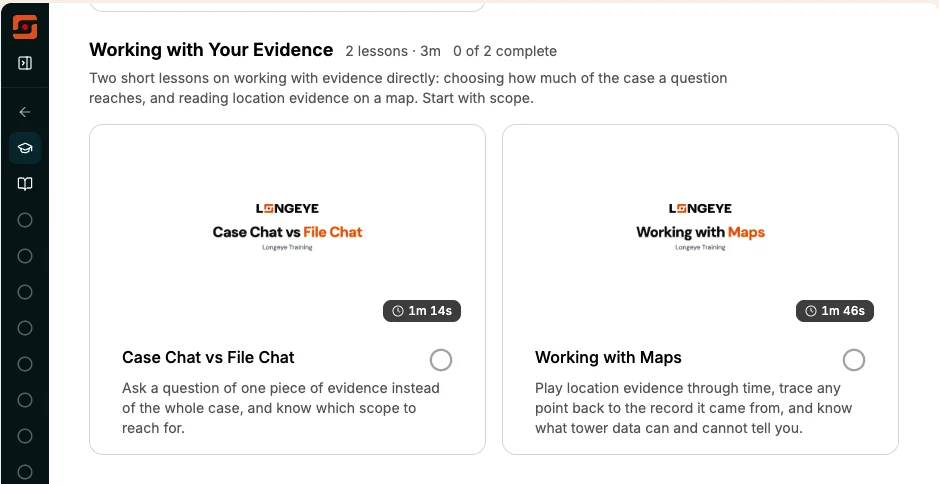 The Working with Your Evidence course in Longeye Academy, with its two lessons: Case Chat vs File Chat and Working with Maps